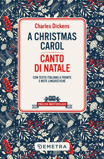 Immagine di CANTO DI NATAL - A CHRISTMAS CAROL (CON TESTO A FRONTE)