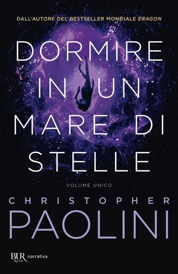 Immagine di DORMIRE IN UN MARE DI STELLE. VOLUME UNICO