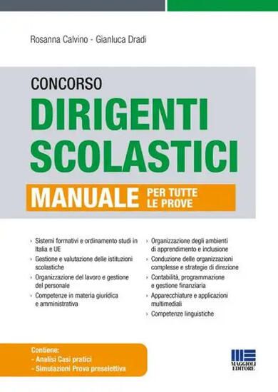 Immagine di CONCORSO DIRIGENTI SCOLASTICI. MANUALE PER TUTTE LE PROVE