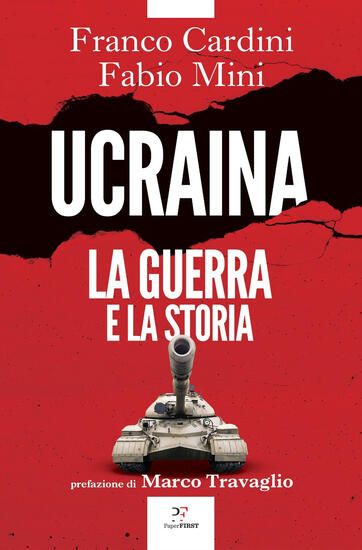 Immagine di UCRAINA: LA GUERRA E LA STORIA