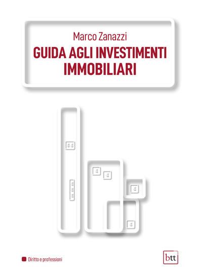 Immagine di GUIDA AGLI INVESTIMENTI IMMOBILIARI