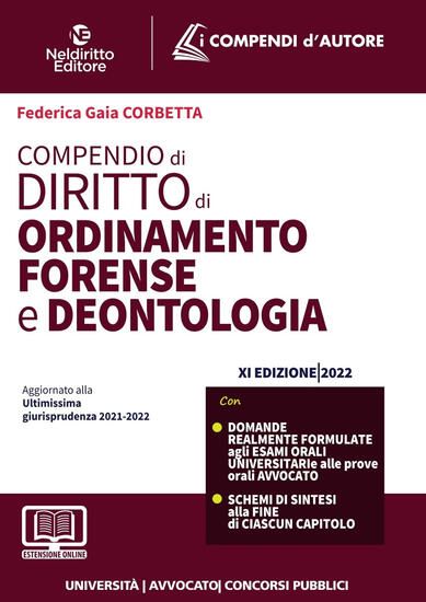 Immagine di COMPENDIO DI ORDINAMENTO FORENSE E DEONTOLOGIA 2022