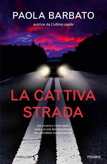 Immagine di CATTIVA STRADA (LA)