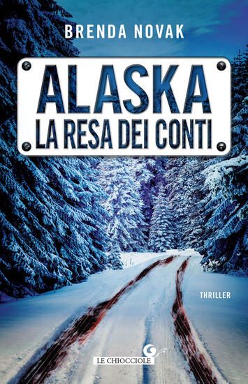 Immagine di ALASKA. LA RESA DEI CONTI