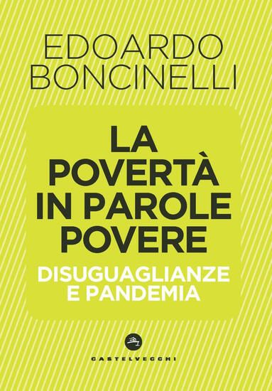 Immagine di POVERTA` IN PAROLE POVERE (O SIMILI) (LA)