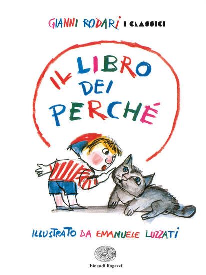 Immagine di LIBRO DEI PERCHE`. EDIZ. A COLORI (IL)