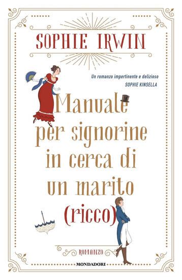 Immagine di MANUALE PER SIGNORINE IN CERCA DI UN MARITO (RICCO)