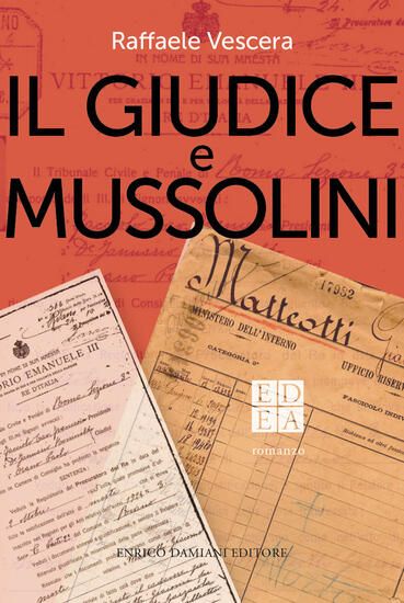 Immagine di GIUDICE E MUSSOLINI (IL)