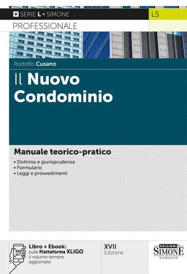 Immagine di NUOVO CONDOMINIO. MANUALE TEORICO-PRATICO. CON AGGIORNAMENTO ONLINE