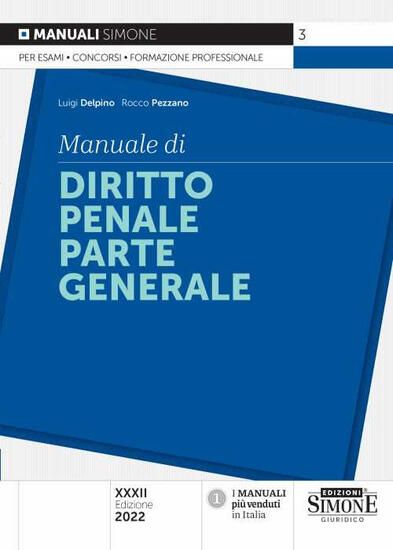 Immagine di MANUALE DI DIRITTO PENALE. PARTE GENERALE 2022