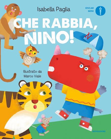 Immagine di CHE RABBIA, NINO! PRIME LETTURE PER... BAMBINI ARRABBIATI. EDIZ. ILLUSTRATA