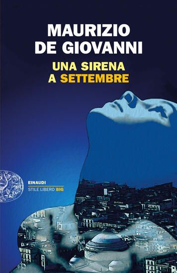 Immagine di SIRENA A SETTEMBRE (UNA)