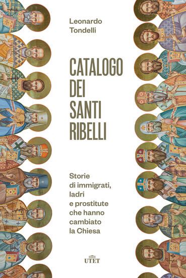 Immagine di CATALOGO DEI SANTI RIBELLI