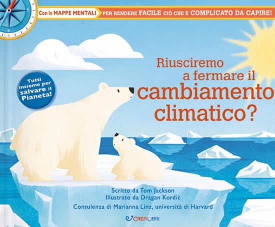 Immagine di RIUSCIREMO A FERMARE IL CAMBIAMENTO CLIMATICO?