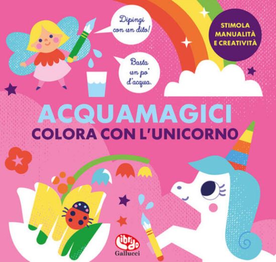 Immagine di COLORA CON L`UNICORNO. ACQUAMAGICI. EDIZ. A COLORI