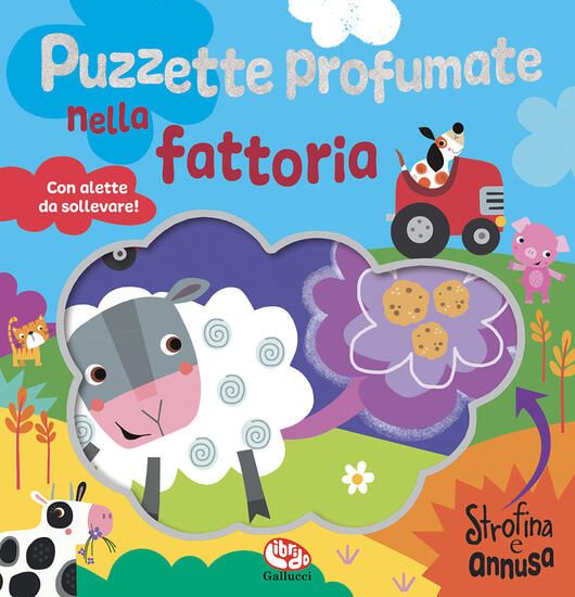 Immagine di PUZZETTE PROFUMATE NELLA FATTORIA. STROFINA E ANNUSA. EDIZ. A COLORI