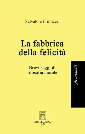 Immagine di FABBRICA DELLA FELICITA` (LA)