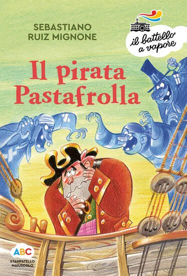 Immagine di PIRATA PASTAFROLLA. EDIZ. A COLORI (IL)