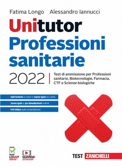 Immagine di UNITUTOR PROFESSIONI SANITARIE 2022. TEST DI AMMISSIONE PER PROFESSIONI SANITARIE, BIOTECNOLOGIE...