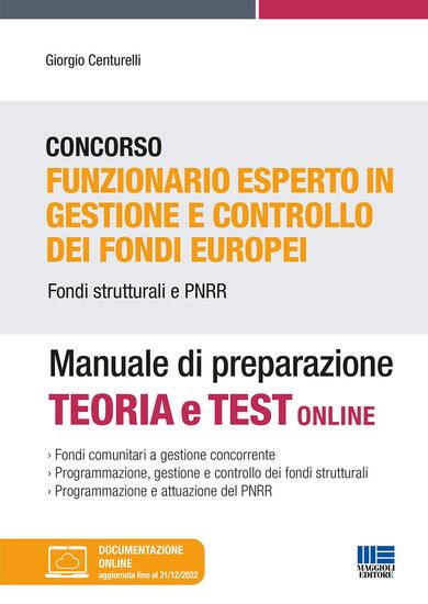 Immagine di CONCORSO FUNZIONARIO ESPERETOIN GESTIONE E CONTROLLO DEI FONDI EUROPEI