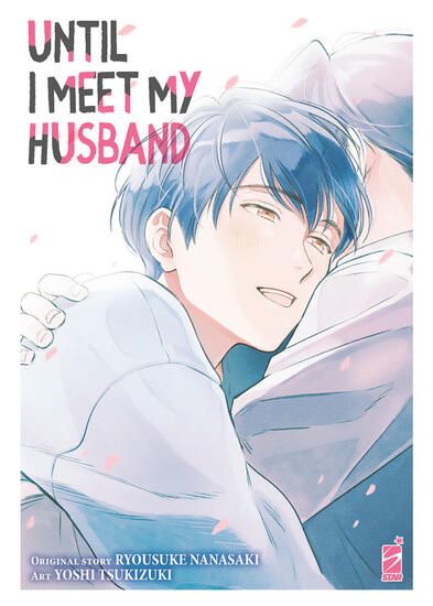 Immagine di UNTIL I MEET MY HUSBAND - VOLUME 1