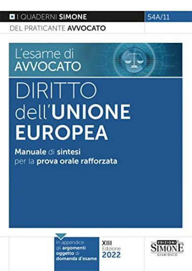 Immagine di ESAME DI AVVOCATO DIRITTO DELL`UNIONE EUROPEA (L) 2022