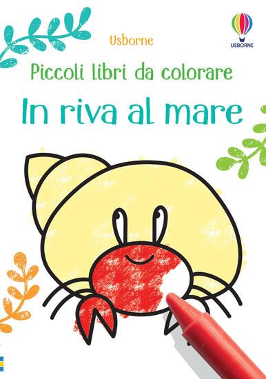 Immagine di IN RIVA AL MARE. PICCOLI LIBRI DA COLORARE. EDIZ. A COLORI