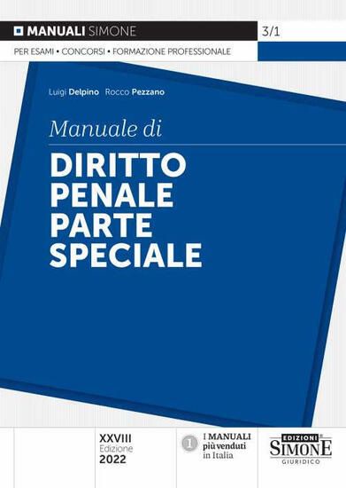 Immagine di MANUALE DI DIRITTO PENALE PARTE SPECIALE 2022