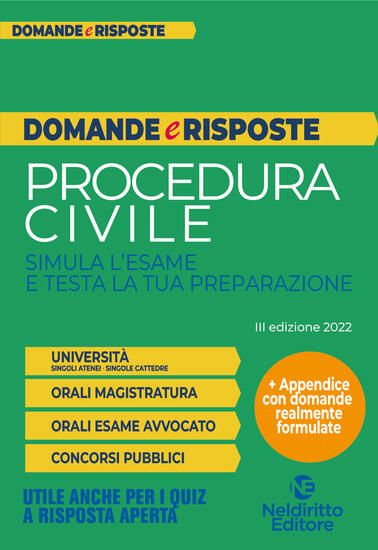 Immagine di DOMANDEE RISPOSTE PROCEDURA CIVILE SIMULA L`ESAME E TESTA LA TUA PREPARAZIONE 2022