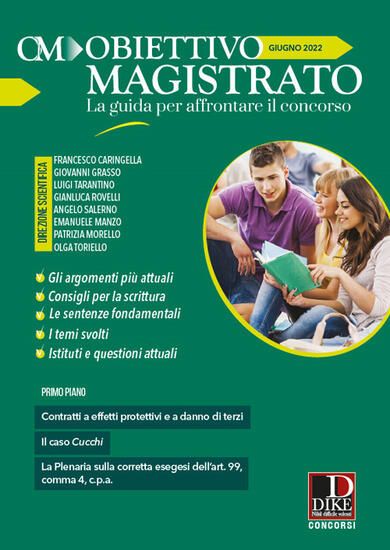 Immagine di OBIETTIVO MAGISTRATO LA GUIDA PER AFFRONTARE IL CONCORSO GIUGNO 2022