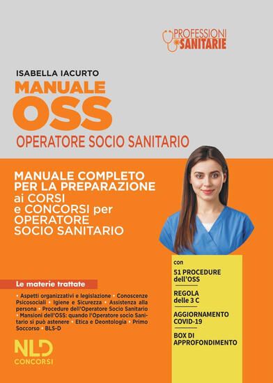 Immagine di CONCORSO PER OSS. DOMANDE A RISPOSTA APERTA E PROCEDURE OPERATIVE DA COMPLETARE E RIORDINARE