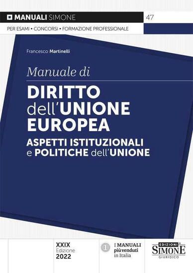 Immagine di MANUALE DI DIRITTO DELL`UNIONE EUROPEA 2022