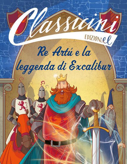 Immagine di RE ARTU` E LA LEGGENDA DI EXCALIBUR