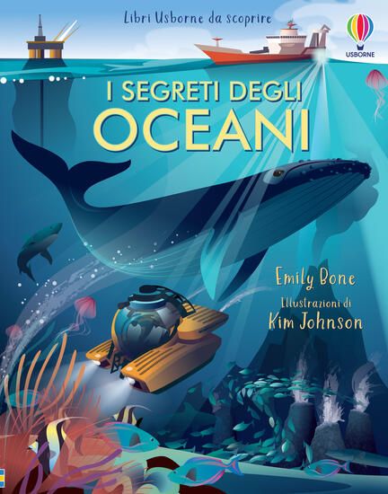 Immagine di SEGRETI DEGLI OCEANI. LIBRI DA SCOPRIRE. EDIZ. A COLORI (I)