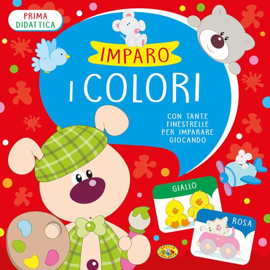 Immagine di IMPARO I COLORI. EDIZ. ILLUSTRATA