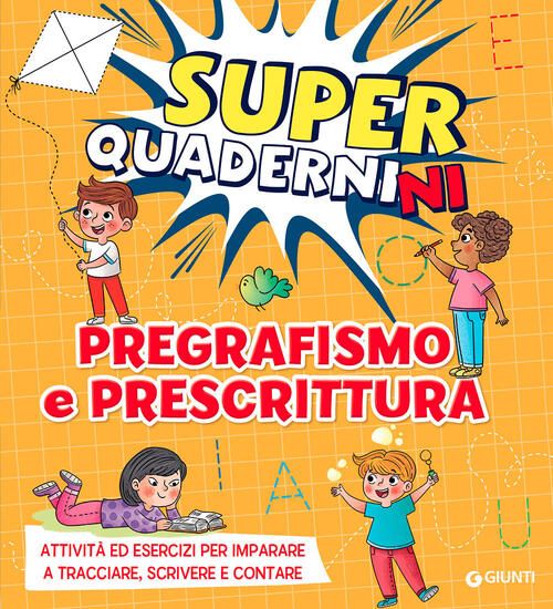 Immagine di PREGRAFISMO PRESCRITTURA. SUPERQUADERNINI