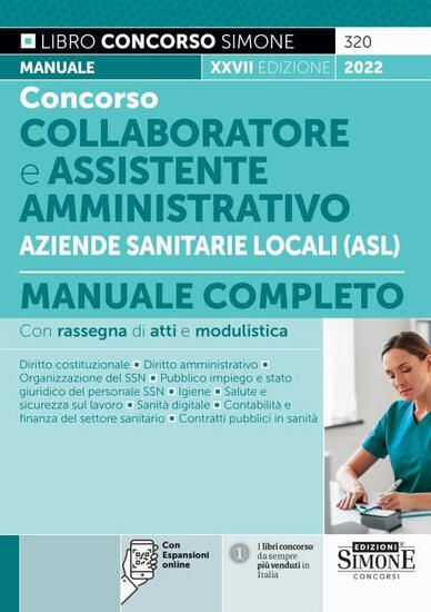 Immagine di CONCORSO COLLABORATORE E ASSISTENTE AMMINISTRATIVO ( ASL ) LOCALI MANUALE COMPLETO 2022