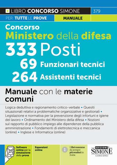 Immagine di CONCORSO MINISTERO DELLA DIFESA  69 FUNZIONARI TECNICI 264 ASSISTENTI TECNICI