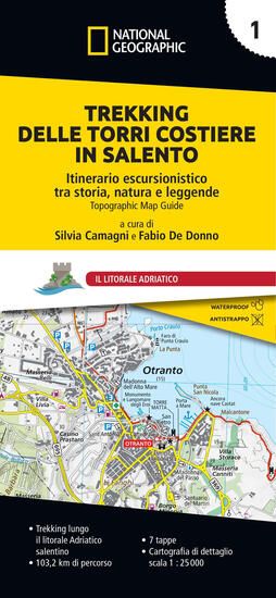 Immagine di Trekking delle Torri costiere in Salento. Itinerario escursionistico tra storia, natura e leggende vol.1 - Litorale Adriatico