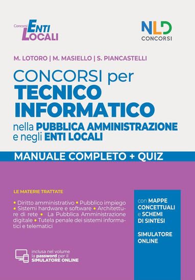 Immagine di CONCORSO PER TECNICO INFORMATICO  NELLA PUBBLICA AMMINISTRAZIONE MANUALE + QUIZ