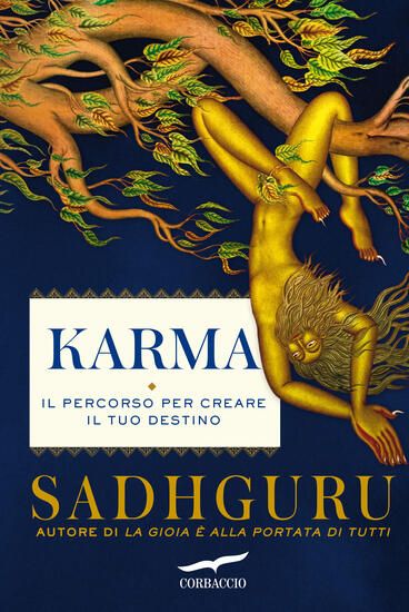 Immagine di KARMA. IL PERCORSO PER CREARE IL TUO DESTINO