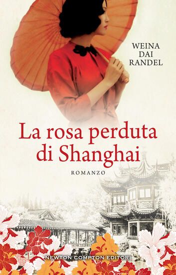 Immagine di ROSA PERDUTA DI SHANGHAI (LA)