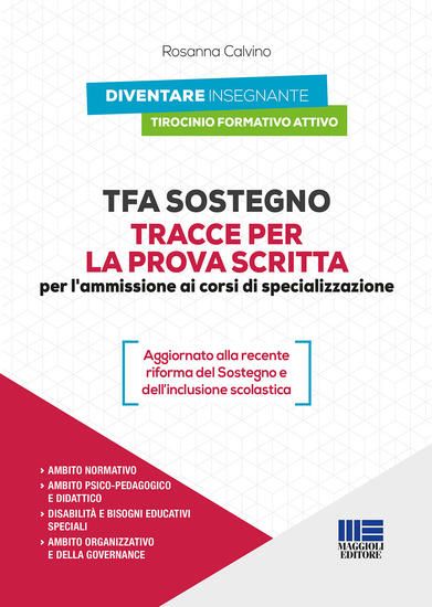 Immagine di TFA SOSTEGNO TRACCE PER LA PROVA SCRITTA