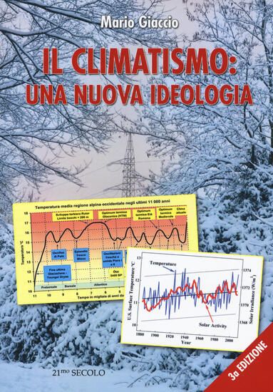 Immagine di CLIMATISMO: UNA NUOVA IDEOLOGIA (IL)