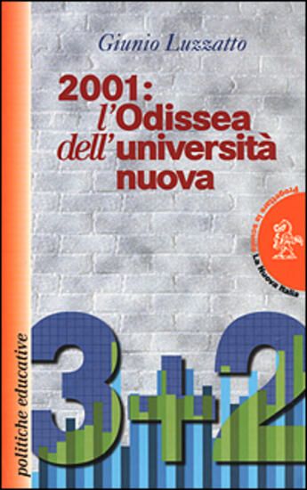 Immagine di 2001 L`ODISSEA DELL`UNIVERSITA` NUOVA