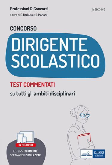 Immagine di CONCORSO DIRIGENTE SCOLASTICO TEST COMMENTATI