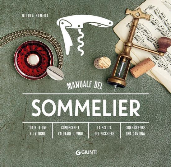 Immagine di MANUALE DEL SOMMELIER