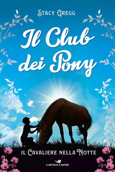 Immagine di CAVALIERE NELLA NOTTE. IL CLUB DEI PONY (IL)