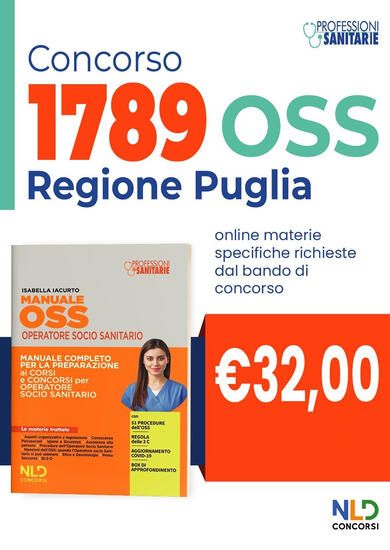 Immagine di MANUALE PER 1789 POSTI OSS REGIONE PUGLIA. MANUALE COMPLETO PER LA PREPARAZIONE AI CORSI E CONCORSI