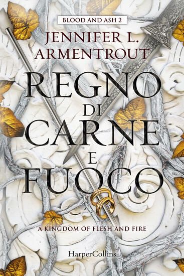 Immagine di REGNO DI CARNE E FUOCO. BLOOD AND ASH - VOLUME 2